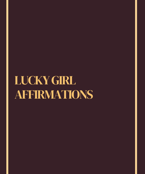 30 Lucky Girl Affirmations for the New Year