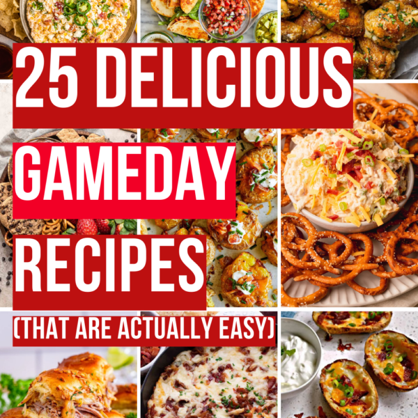 25 Best Game Day Recipes That Will Make Your Mouth Water